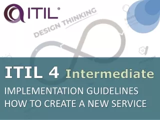 ITIL 4 Implementation Guidelines: How to Create a New Service
