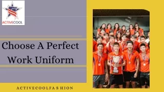 choose a perfect work uniform