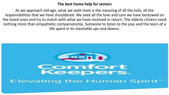 the best home help for seniors as we approach