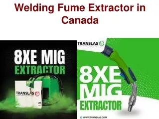 Welding Fume Extractor in Canada