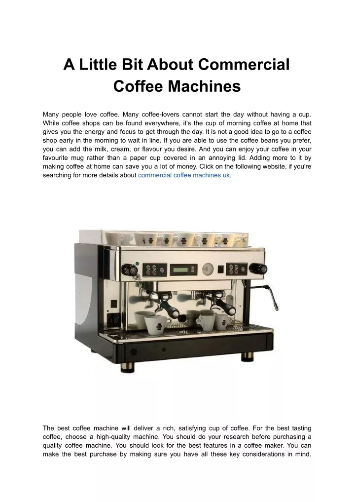 a little bit about commercial coffee machine s