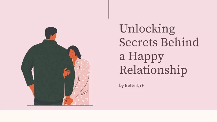 unlocking secrets behind a happy relationship