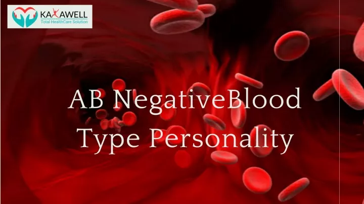 ab negativeblood type personality