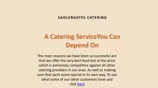 Sadlergates Catering PPT