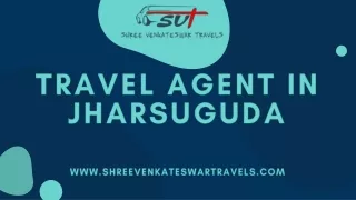 Finding the Best Travel Agent in Jharsuguda, India