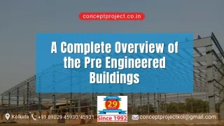 A Complete Overview of the Pre Engineered Buildings