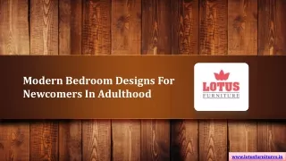 Modern Bedroom Designs For Newcomers In Adulthood