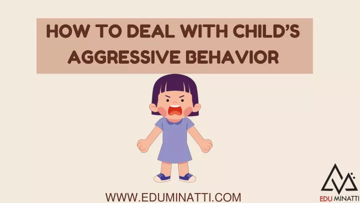 how to deal with child s aggressive behavior