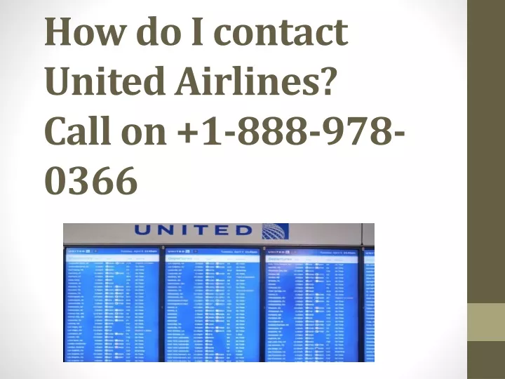 how do i contact united airlines call on 1 888 978 0366