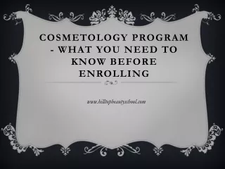 Cosmetology Program - What You Need To Know Before Enrolling