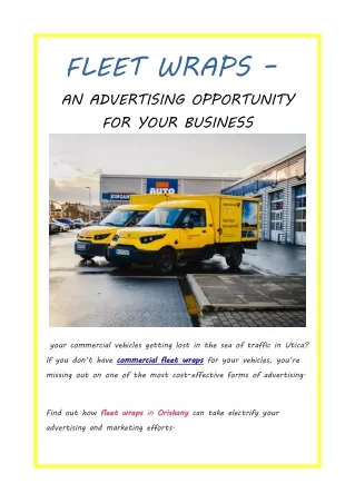 FLEET WRAPS – AN ADVERTISING OPPORTUNITY FOR YOUR BUSINESS