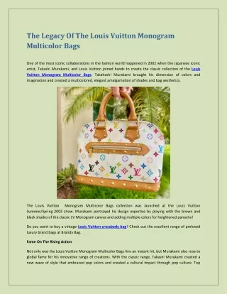 The Legacy Of The Louis Vuitton Monogram Multicolor Bags