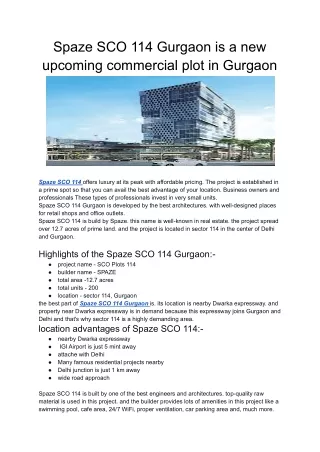 Spaze SCO 114 Gurgaon is a new upcoming commercial plot in Gurgaon
