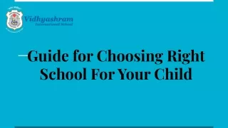 Guide for Choosing Right School For Your Child