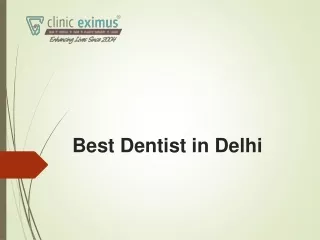 Find  Best Dentist in Delhi
