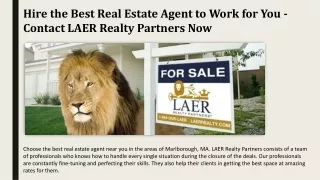 Hire the Best Real Estate Agent to Work for You - Contact LAER Realty Partners Now