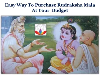 Easy Way To Purchase Rudraksha Mala At Your  Budget