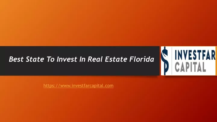 best state to invest in real estate florida