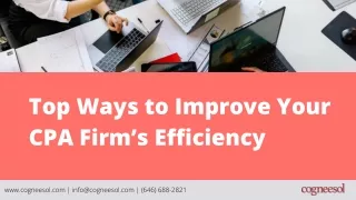 Top Ways to Improve Your CPA Firm’s Efficiency