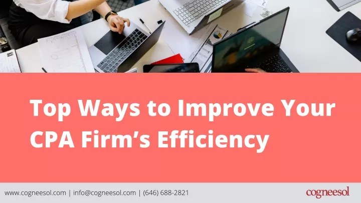 top ways to improve your cpa firm s efficiency