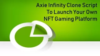 axie infinity clone script to launch your own nft gaming platform