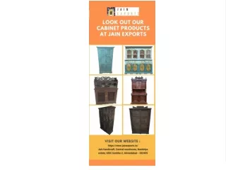 Look Out Our Cabinet Products at Jain Exports