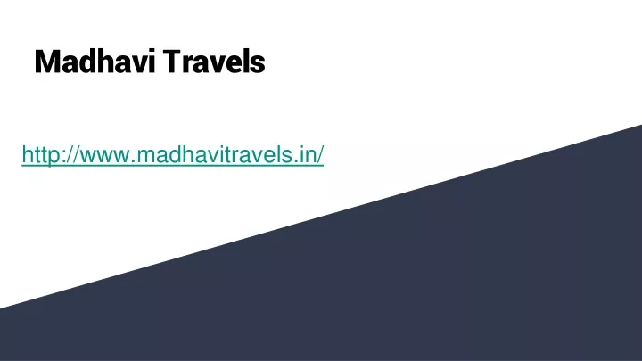 madhavi travels