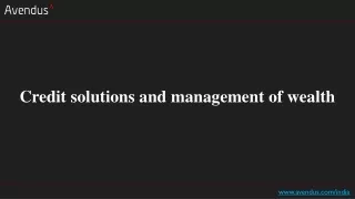 credit solutions and management of wealth