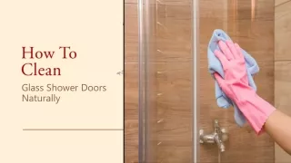 How To Clean Glass Shower Doors Naturally
