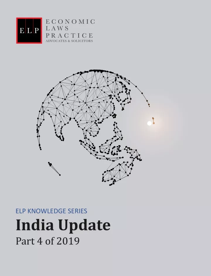 elp knowledge series india update part 4 of 2019