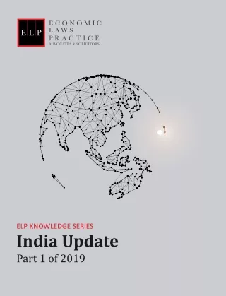 elp knowledge series india update part 1 of 2019