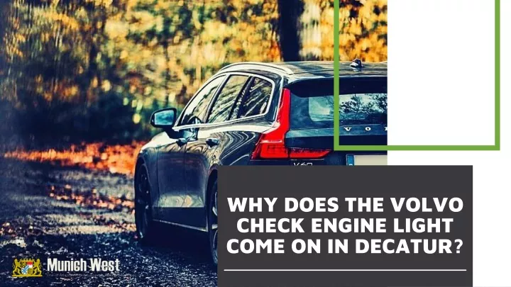 why does the volvo check engine light come