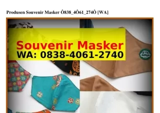 Produsen Souvenir Masker O8ᣮ8.ᏎO61.ᒿ7ᏎO(WA)