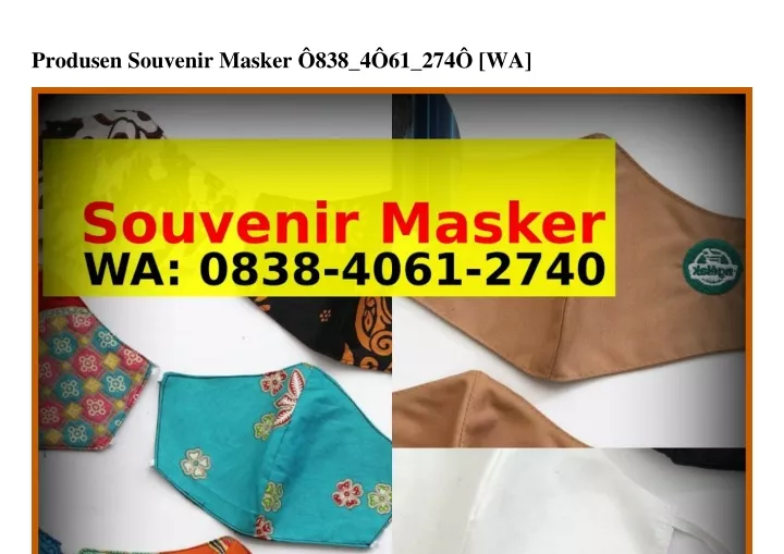 produsen souvenir masker 838 4 61 274 wa