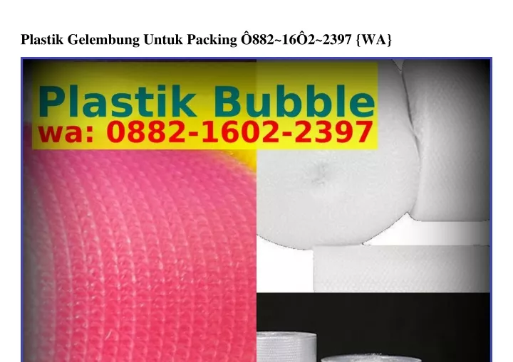 plastik gelembung untuk packing 882 16 2 2397 wa