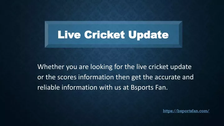 live cricket update live cricket update