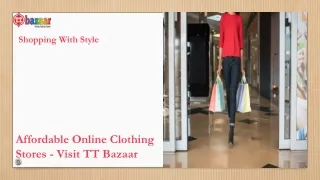 Affordable Online Clothing Store India - TT Bazaar