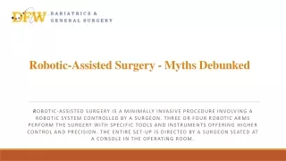 Myths About Robotic-Assisted Surgery Debunked
