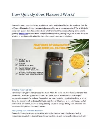 how quickly does flaxseed work