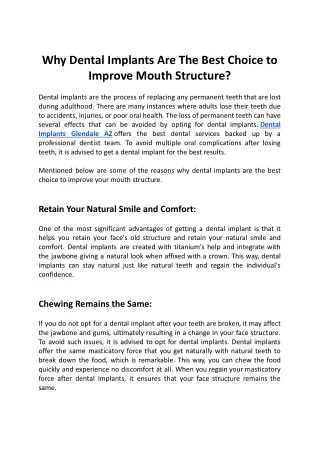 Why Dental Implants Are The Best Choice to Improve Mouth Structure