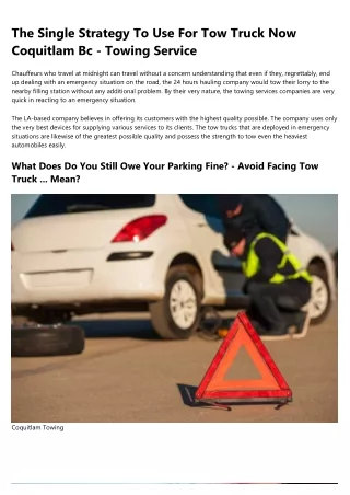 the single strategy to use for tow truck