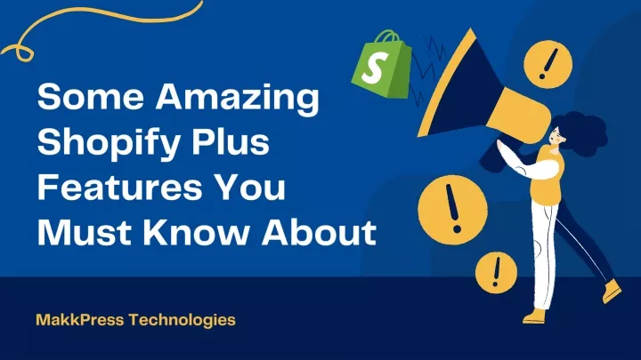 some amazing shopify plus features you must know