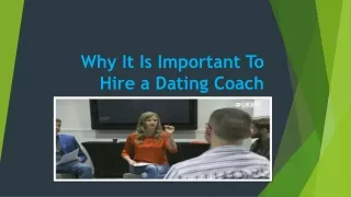Why It Is Important To Hire a Dating