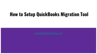 How to Setup QuickBooks Migration Tool