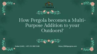 how pergola becomes a multi purpose addition to your outdoors