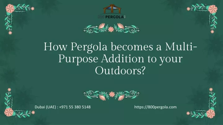 how pergola becomes a multi purpose addition to your outdoors