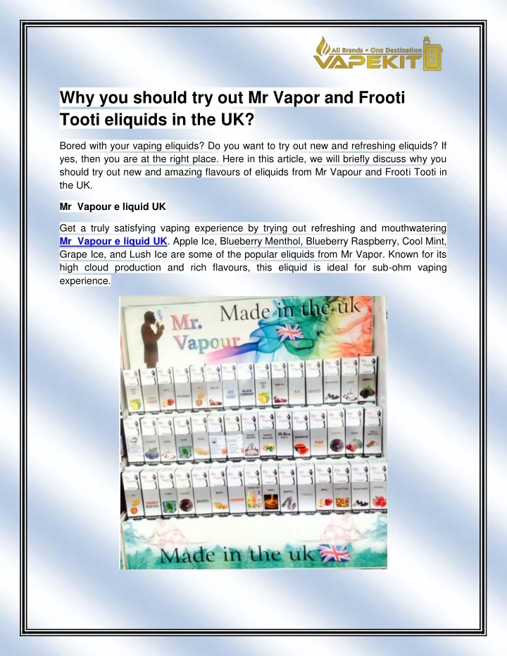 why you should try out mr vapor and frooti tooti