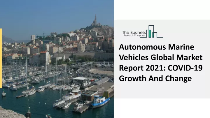 autonomous marine vehicles global market report