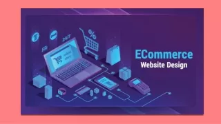 ECommerce Website Design Tips and Practices That Help You Sell More