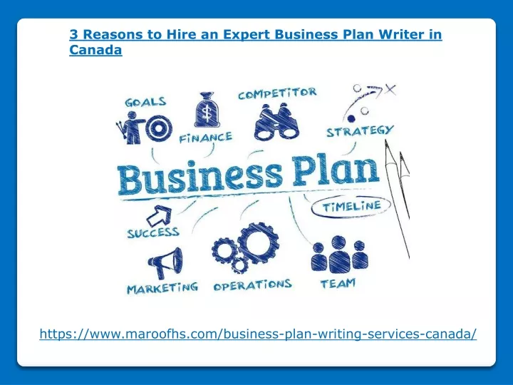 3 reasons to hire an expert business plan writer